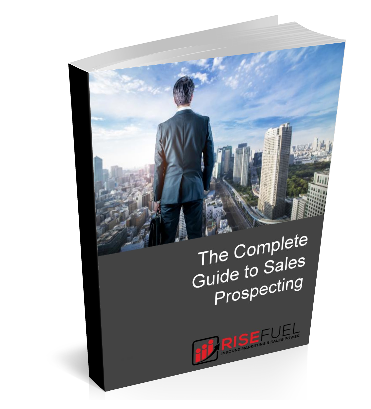 COMPLETE GUIDE TO SALES PROSPECTING