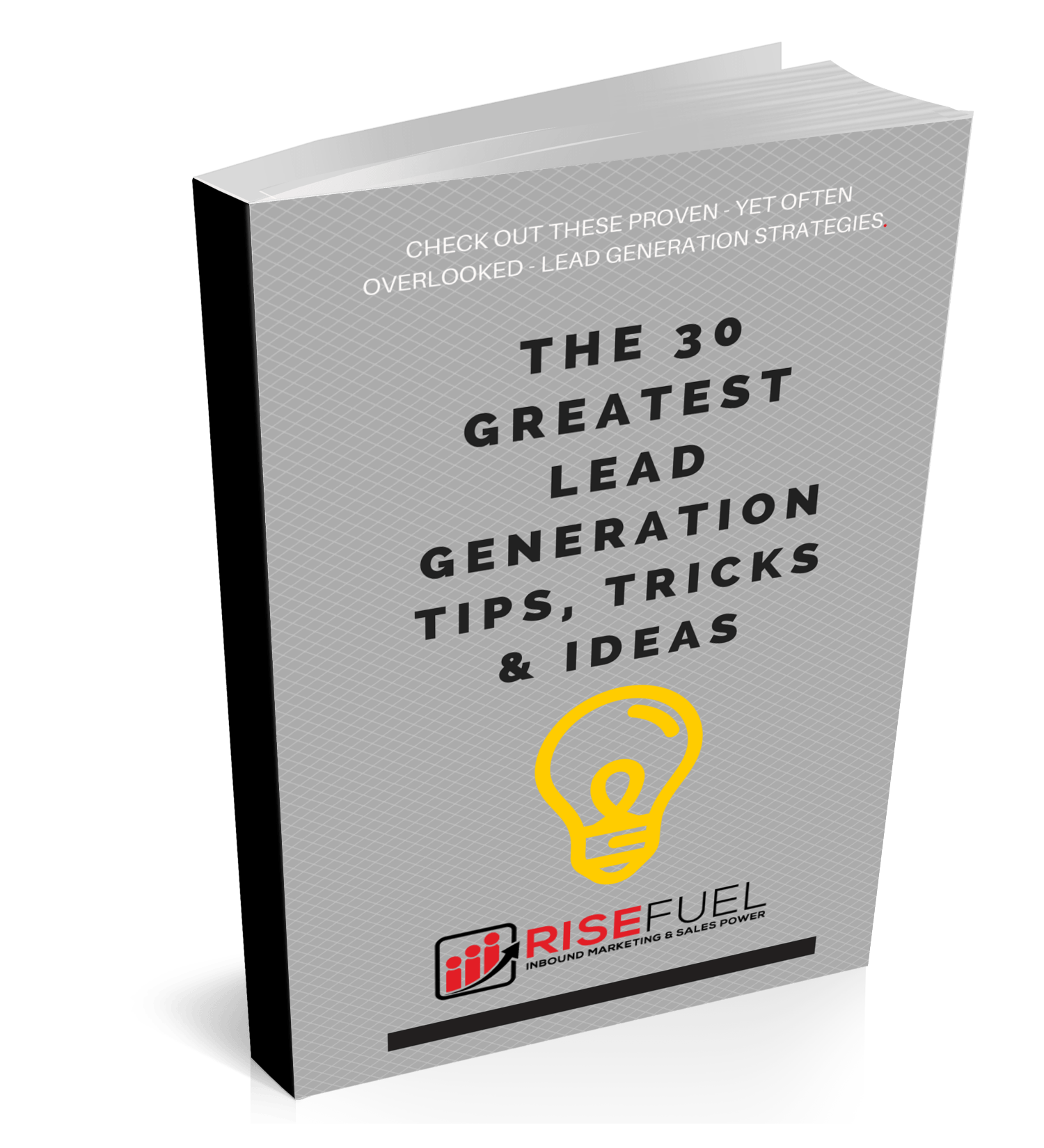 30 GREATEST LEAD GENERATION TIPS