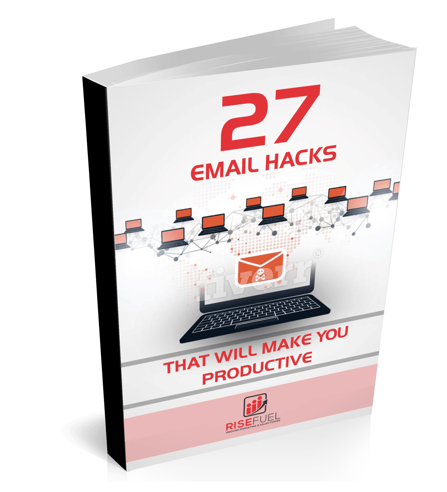 27 EMAIL HACKS TO MAKE YOU PRODUCTIVE