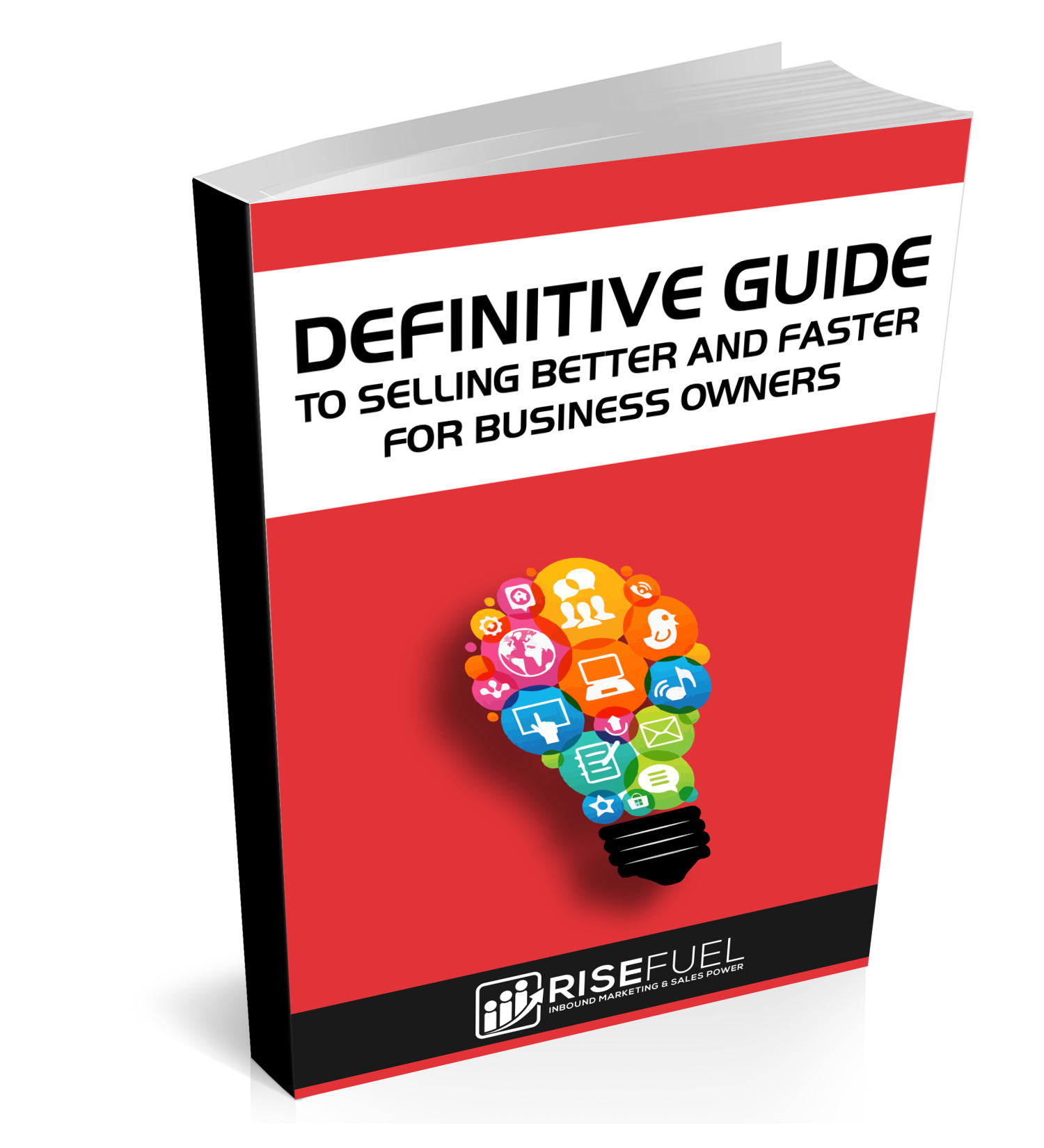 DEFINITIVE GUIDE TO SELLING