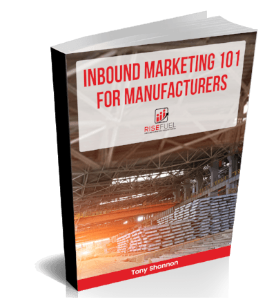 Inbound Marketing 101 for Manufacturers