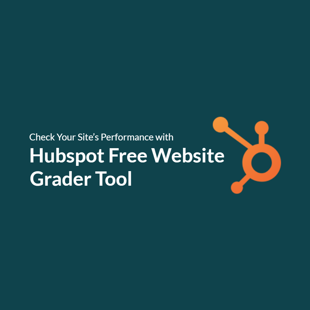 HubSpot Website Grader - Learn How to Improve